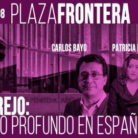 Juan Carlos Monedero, Patricia López, Carlos E. Bayo y Javier Ayuso - Plaza Frontera: Estado Profundo en España - 8 de mayo de 2020