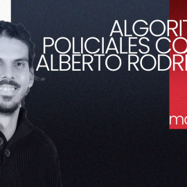 Algoritmos policiales contra Alberto Rodríguez - En la Frontera, 8 de octubre de 2021