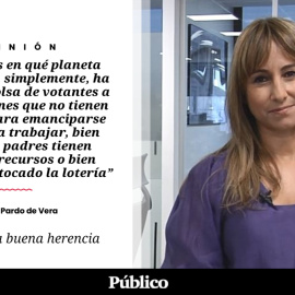 Los tres pies al gato | 'Política de la buena herencia', por Ana Pardo de Vera