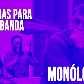 Banderas para una banda - Monólogo - En la Frontera, 25 de mayo de 2020