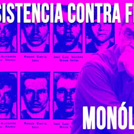 La Resistencia contra Franco - Monólogo - En la Frontera, 28 de mayo de 2020