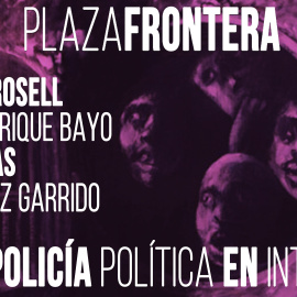 Juan Carlos Monedero, Victoria Rosell, Carlos Enrique Bayo, Sonia Vivas y Diego López Garrido - Plaza Frontera: una policía política en Interior - 5 de junio de 2020