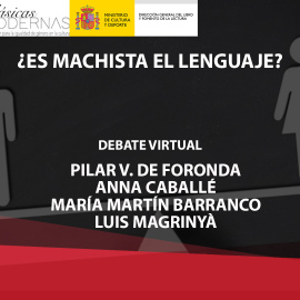 DEBATE | ¿Es machista el lenguaje?