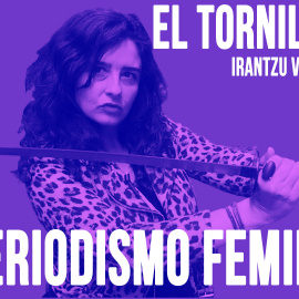 Irantzu Varela, El Tornillo y el periodismo feminista - En la Frontera, 18 de junio de 2020