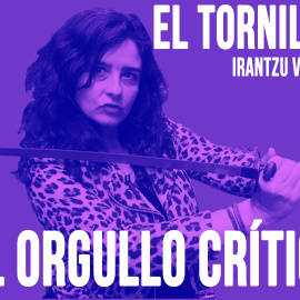 Irantzu Varela, El Tornillo y el orgullo crítico - En la Frontera, 25 de junio de 2020