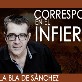 Corresponsal en el Infierno - En la Frontera, 16 de septiembre de 2019