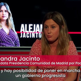 Alejandra Jacinto: "Un gobierno progresista en Madrid tiene que tener la entereza para revertir 30 años del PP"