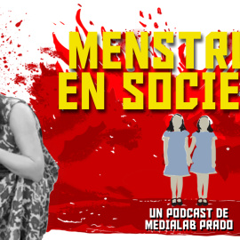 Menstruar en sociedad | Episodio 4: Atravesar el ciclo menstrual, según la visión indígena, con Claudia Silva