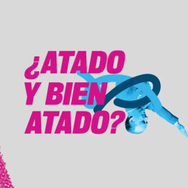 Cartel del proyecto cultural '¿Atado y bien atado?'.