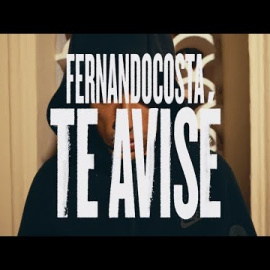 Videoclip de la canción "Te avisé", dirigida al rapero Ayax en Youtube
