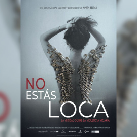 Cartel del documental 'No estás loca'.