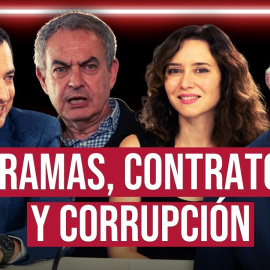 De los casos ZAPATERO y CERDÁN a los contratos de AYUSO a la trama de JULITO | Informe Público