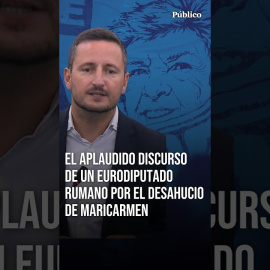 Un eurodiputado rumano, sobre Maricarmen: "Estuve allí con el pueblo español y vi su sufrimiento"