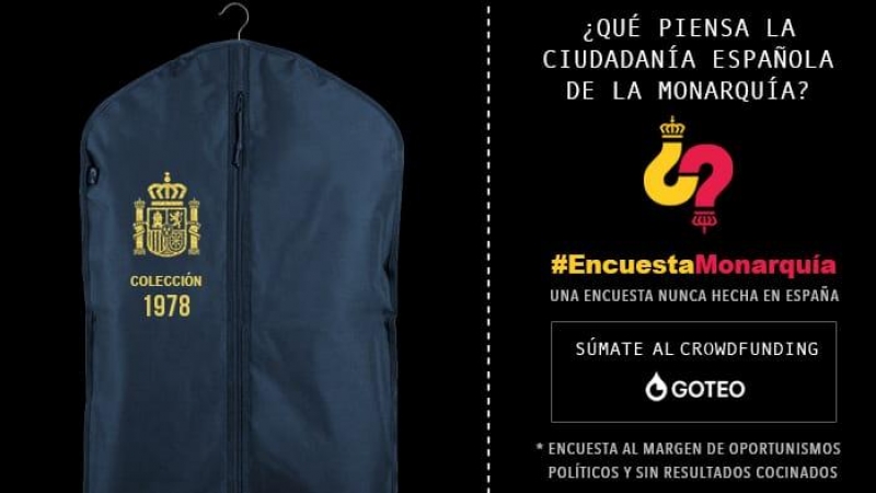 Una de la imágenes de la campaña para promover la recaudación de fondos con la que se realizará la encuesta sobre la monarquía.