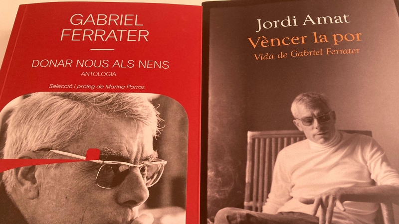 08/04/2022 - 'Donar nous als nens' i 'Vèncer la por', els dos llibres dedicats a Gabriel Ferrater de recent aparició.