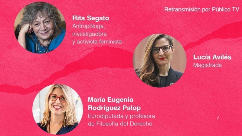 Rita Segato, Lucía Avilés y María Eugenia Rodríguez Palop participarán en los 'Diálogos Feministas'.