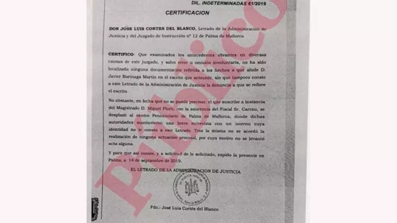 Certificado del secretario judicial del Juzgado de Instrucción 12 de Palma, donde cuenta el traslado de una comitiva judicial a la cárcel de Palma