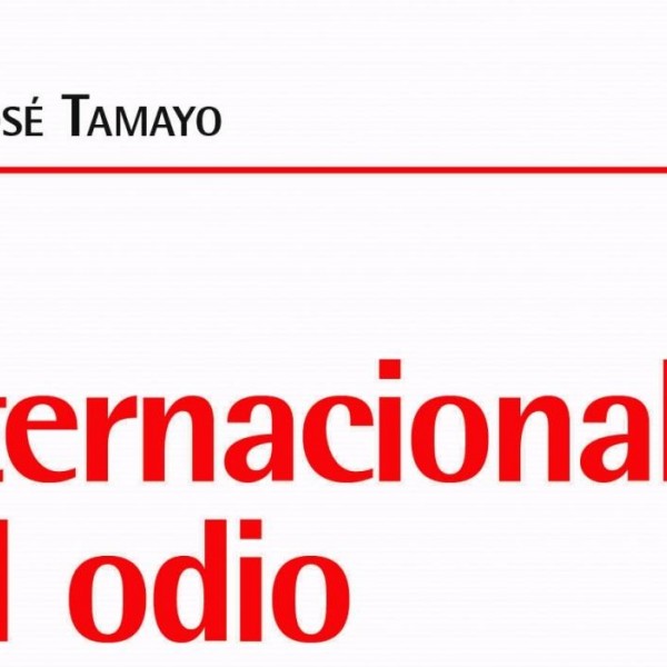 La Internacional del Odio