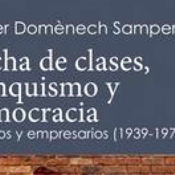 28/12/2022 Portada de 'Lucha de clases, franquismo y democracia'.