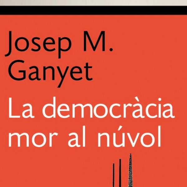 03/2023 - Portada de 'La democràcia mor al núvol'.