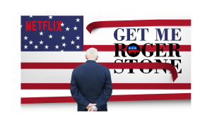 'Get Me Roger Stone', documental de Netflix sobre el ayudante de los presidentes Nixon, Reagan, Bush y Trump.