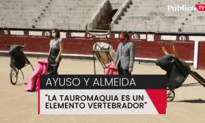 Ayuso y Almeida defienden la tauromaquia como "elemento vertebrador"