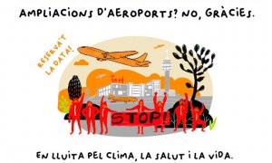 Imatge del cartell que convoca a la manifestació contra l'ampliació de l'aeroport.