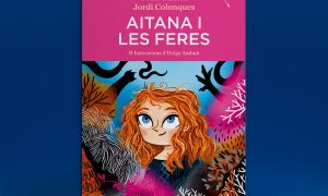 La portada del llibre 'Aitana i les feres'.