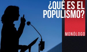 ¿Qué es el populismo? - Monólogo - En la Frontera, 17 de diciembre de 2021