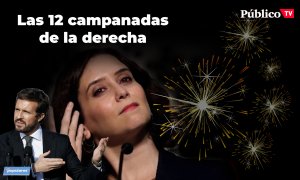 Las doce campanadas de la derecha española