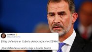 “El rey pidiendo democracia en Cuba y marisco en Arabia Saudi“: críticas a Felipe VI por su discurso en Cuba