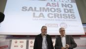 UGT y CCOO avisan a Rajoy de que "la salida de la crisis sigue estando muy lejos"