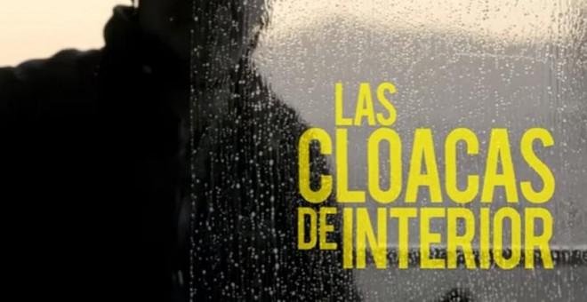 'Las cloacas de interior', finalista en los premios ProDocs al Mejor Documental Televisivo