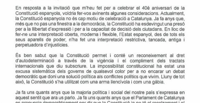 Torra rechaza acudir al 40 aniversario de la Constitución: "Es una cárcel para la libertad de expresión y la capacidad de decisión"