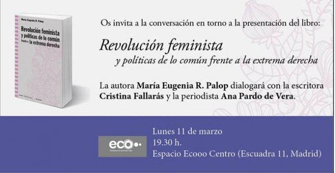 El feminismo como antídoto ante la extrema derecha