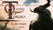 Telemadrid estrena el concurso ‘Quiero ser torero’