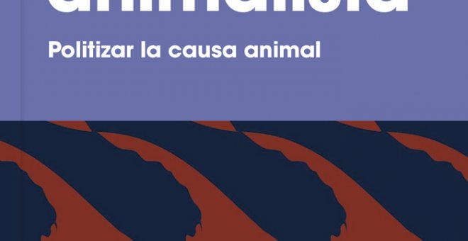 Zoópolis, o cómo politizar la causa animal