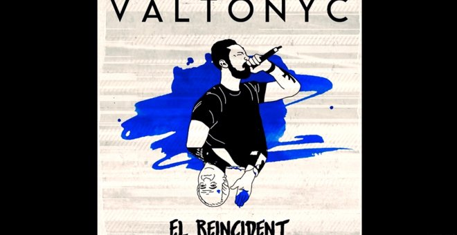 Valtonyc treu nou disc, 'El Reincident', amb la imatge del rei Joan Carles a la portada
