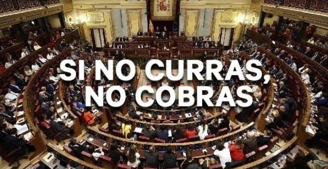 Lanzan una campaña para que diputados y senadores renuncien a su indemnización: "Si no curras, no cobras"