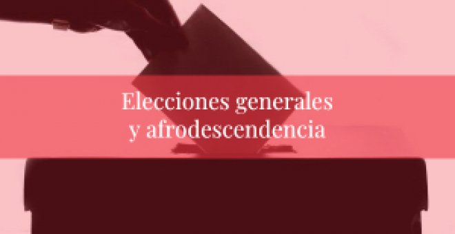 Elecciones generales y afrodescendencia