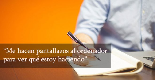 El control segundo a segundo de las empresas a los trabajadores, algo más común de lo que pensamos