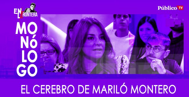 El cerebro de Mariló Montero - Monólogo, 14 de Enero de 2020