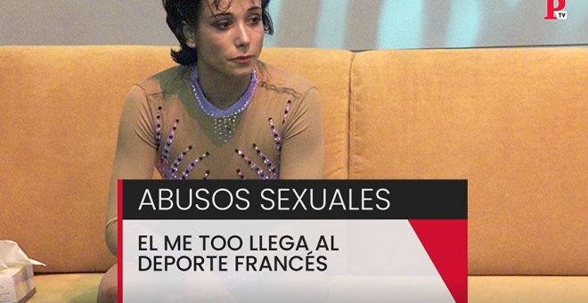 Abusos sexuales: el 'Me Too' llega al deporte francés