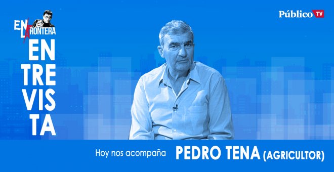 Entrevista a Pedro Tena - En la Frontera, 12 de Febrero de 2020