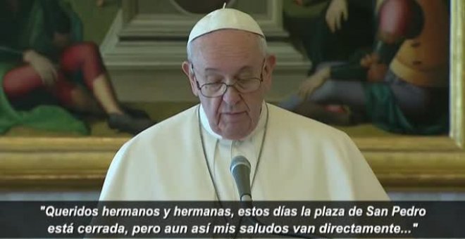 El papa reza por los afectados por el coronavirus y los profesionales sanitarios