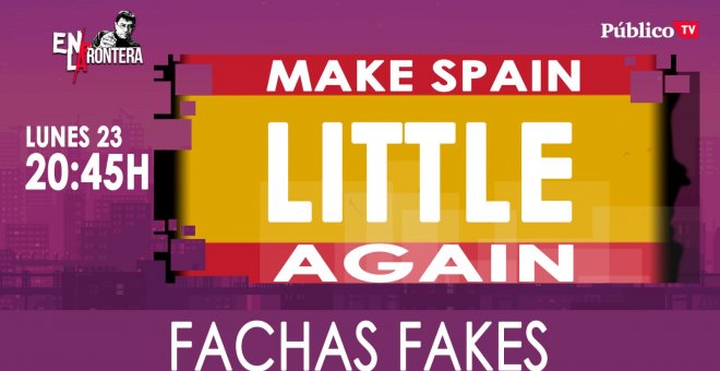 Juan Carlos Monedero y los fachas fakes 'En la Frontera' - Lunes, 23 de marzo de 2020