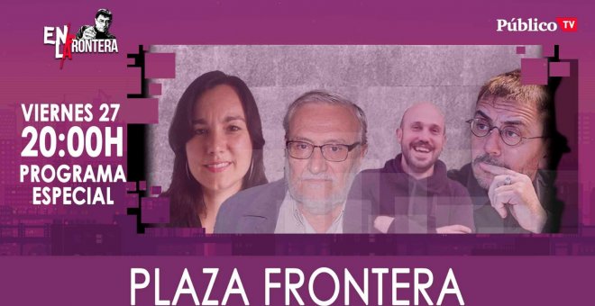 Juan Carlos Monedero y 'Plaza Frontera' - 27 de marzo de 2020