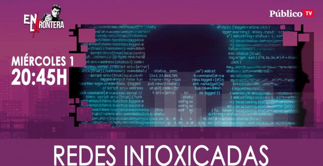 Juan Carlos Monedero y las redes intoxicadas 'En la Frontera' - 1 de abril de 2020