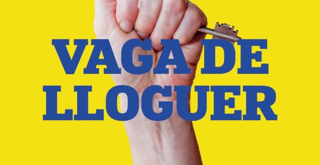 La vaga de lloguers es manté: què suposa i quines implicacions té?