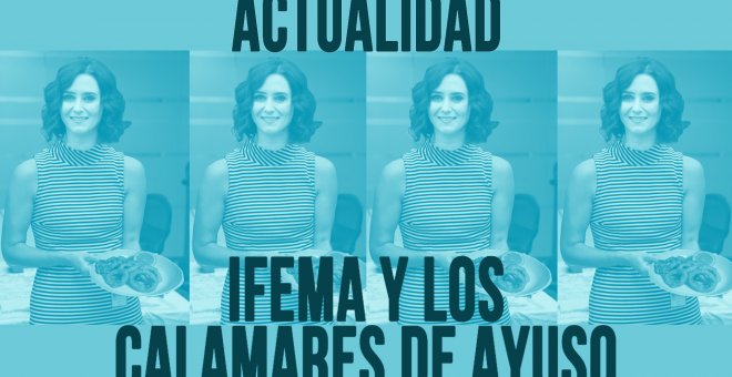 IFEMA y los calamares de Ayuso - En la Frontera, 4 de mayo de 2020